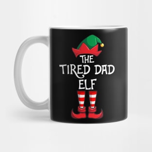 Tired Dad Elf Matching Family Christmas Mug